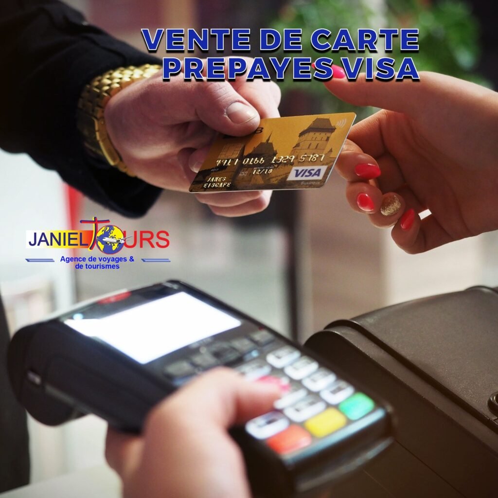 Vente cartes visa prépayés Agence de voyage et de tourisme Janiel Tours